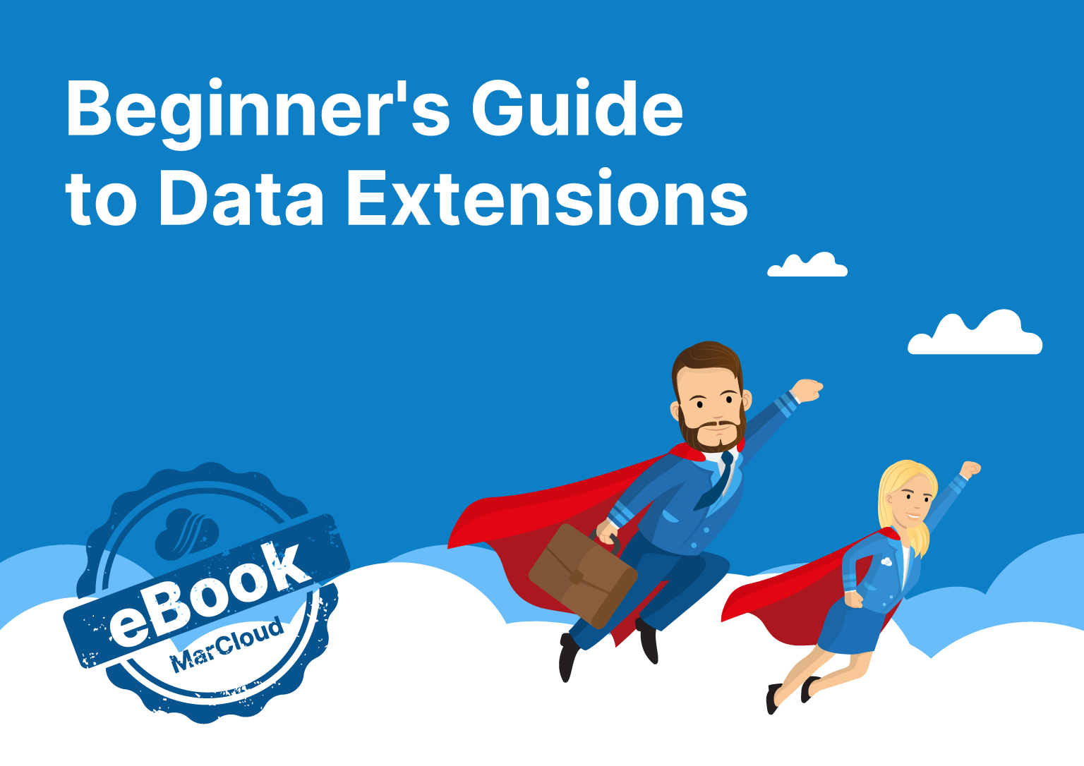 Marketing Cloud Beginners guide to data extensions