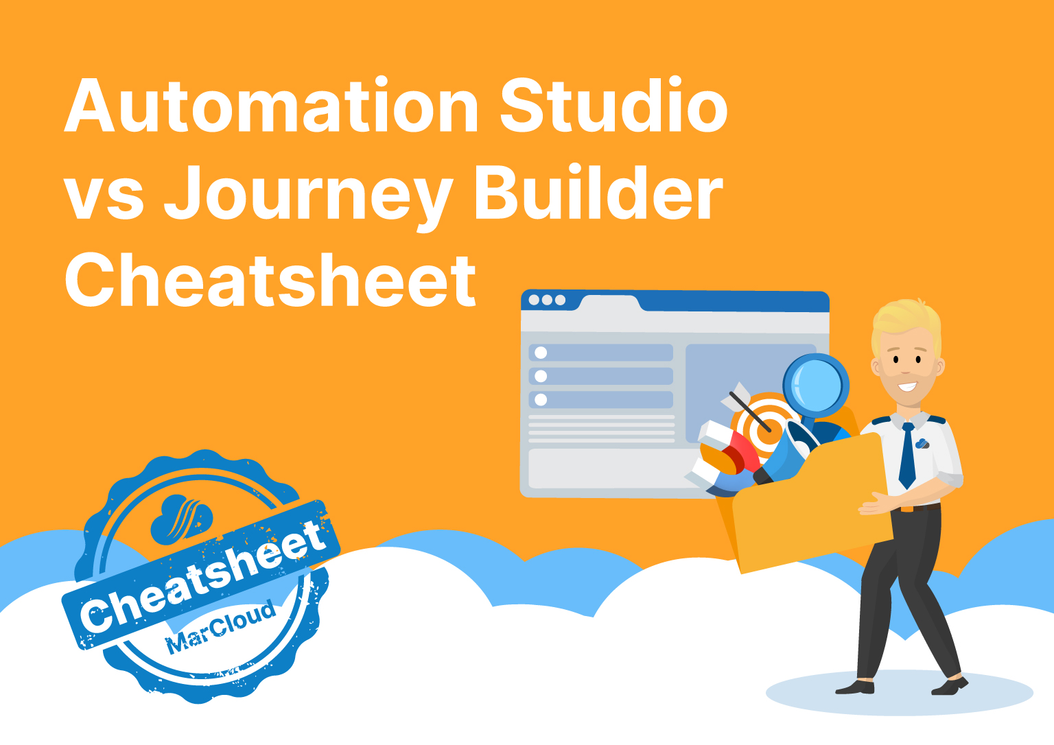 Salesforce Marketing Cloud Automation Studio vs Journey Builder Cheat Sheet